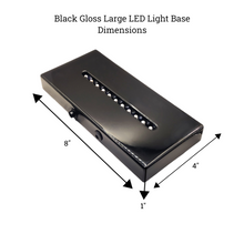 Load image into Gallery viewer, Black Gloss-LARGE-LED Light Base-White LED (AC/USB 120v Plug)