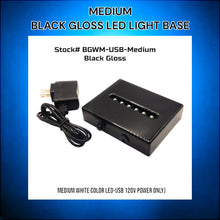 Load image into Gallery viewer, Black Gloss-MEDIUM-White LED Light Base (AC/USB 120v Plug)
