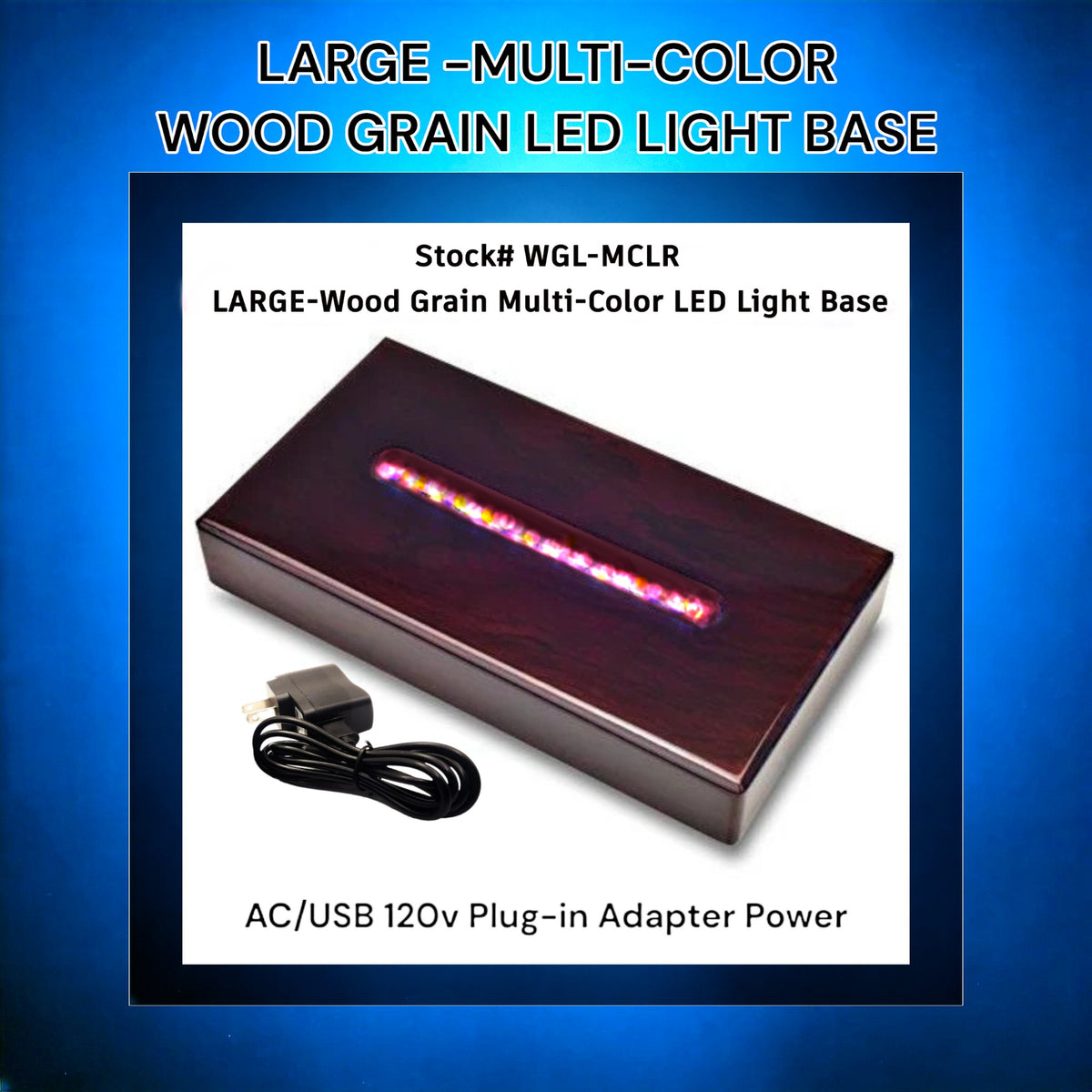 Wood Grain-LARGE-White or Color LED Light Base (AC/USB) – 3D Crystal ...